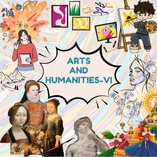 Arts and Humanities-VI
